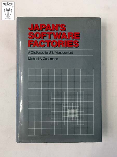 Michael A. Cusumano - Japan's Software Factories